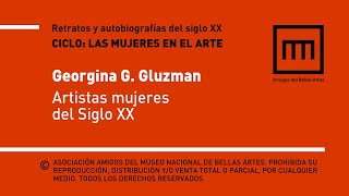 [ #AuditorioVirtual ] Artistas mujeres del Siglo XX